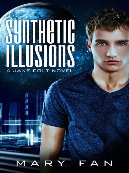Title details for Synthetic Illusions by Mary Fan - Available
